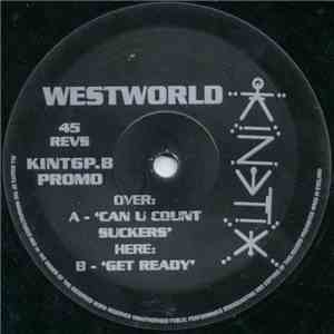 Westworld - Can U Count Suckers / Get Ready album