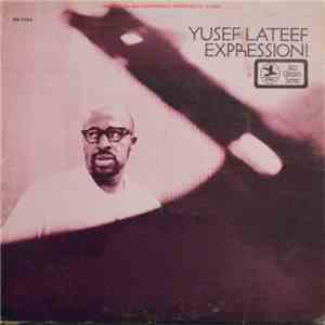 Yusef Lateef - Expression! album