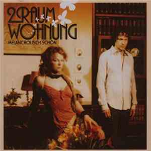 2raumwohnung - Melancholisch Schön album