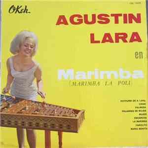 Agustin Lara - Marimba (Marimba La Poli) album