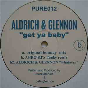 Aldrich & Glennon - Get Ya Baby album