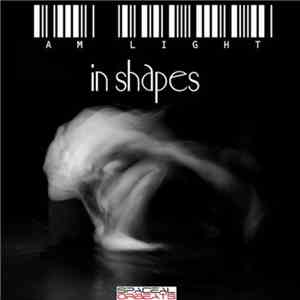 Am.Light - In Shapes album