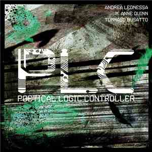 Andrea Leonessa, M. Anne Quinn, Tommaso Busatto - PLC (Poetical Logic Controller) album
