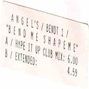 Angel's - Bend Me, Shape Me album