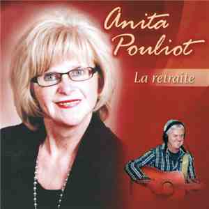 Anita Pouliot - La retraite album