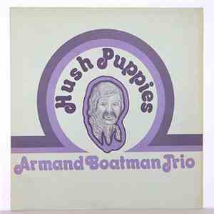 Armand Boatman Trio - Hush Puppies album