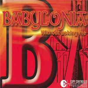 Babylonia - Without Asking Me album