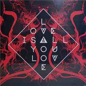 Band Of Skulls - Love Is All You Love album