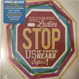 Barenaked Ladies - Stop Us If You've Heard This One Before! album
