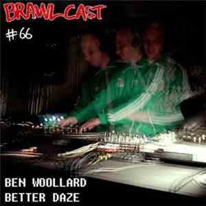 Ben Woollard - Better Daze album