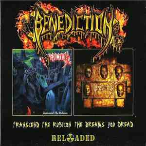 Benediction - Transcend The Rubicon / The Dreams You Dread album