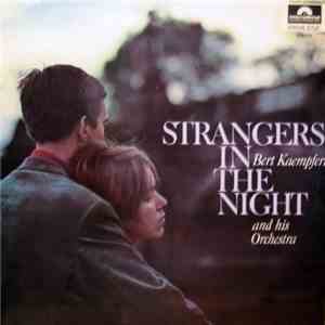 Bert Kaempfert And His Orchestra - Strangers In The Night album