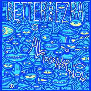 Better Than Ezra - All Together Now album
