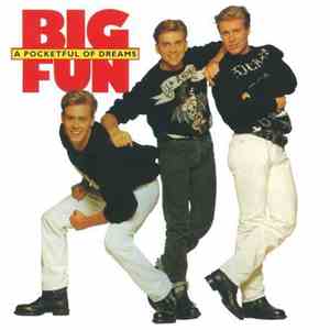 Big Fun - A Pocketful Of Dreams album