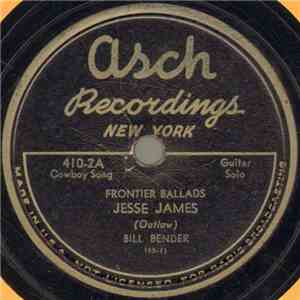 Bill Bender - Jesse James (Outlaw) / Sam Hall (Desperado) album