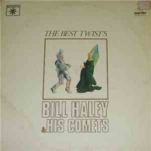 Bill Haley And His Comets - The Best Twist´s album