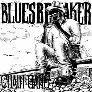 Bluesbreaker - Chain Gang album