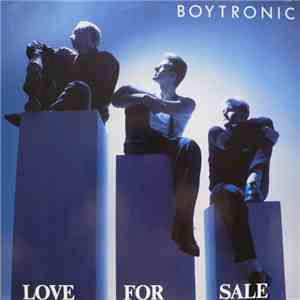 Boytronic - Love For Sale album