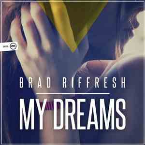 Brad Riffresh - My Dreams album