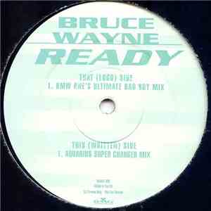 Bruce Wayne - Ready album