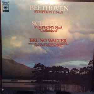 Bruno Walter, Columbia Symphony Orchestra, The New York Philharmonic Orchestra - Beethoven: Symphony No.5/ Schubert: Symphony No.8 "Unfinished" album