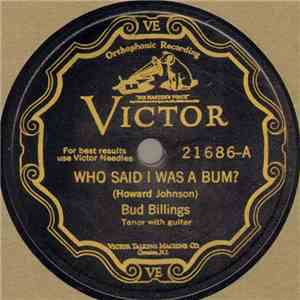 Bud Billings  - Who Said I Was A Bum? / Jack Of All Trades album