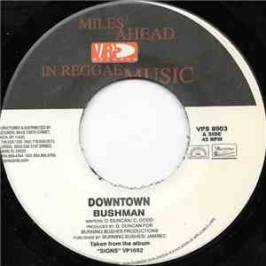 Bushman  - Downtown / Light It Up album