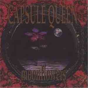 Capsule Queen - Moonflowers album
