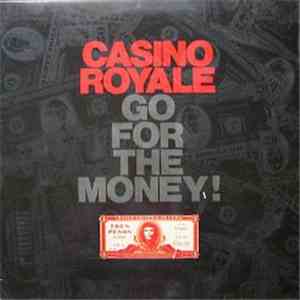 Casino Royale  - Go For The Money! album