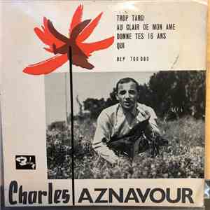 Charles Aznavour - Trop Tard album