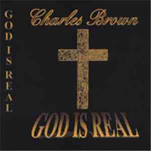 CHARLES BROWN - God is real album