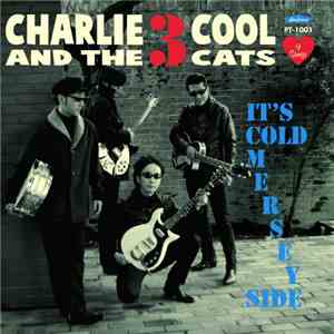 Charlie And The Three Cool Cats - It’s Cold Mersey Side album