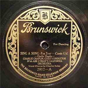 Charlie Chaplin Guest Conductor With Abe Lyman's California Orchestra - Sing A Song / With You, Dear, In Bombay album