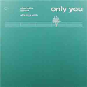 Cheat Codes & Little Mix - Only You (Wideboys Remix) album