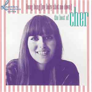 Cher - Bang Bang (My Baby Shot Me Down) - The Best of Cher album