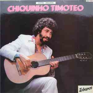 Chiquinho Timoteo - Guitare Brésilienne album