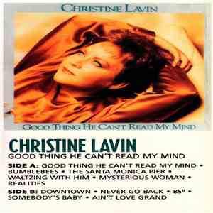 Christine Lavin - Good Thing He Can't Read My Mind album