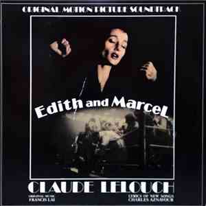 Claude Lelouch / Francis Lai, Charles Aznavour - Edith And Marcel album