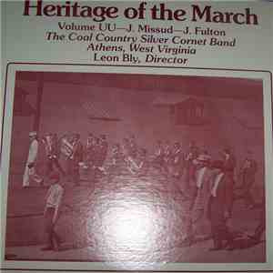 Coal Country Silver Cornet Band - Heritage Of The March Volume UU - Marches Of Jean Missud / James Fulton album