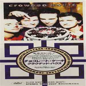 Crowded House - Chocolate Cake album