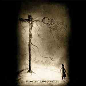 Curse Upon A Prayer - From The Lands Of Demise album