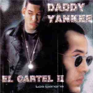 Daddy Yankee - El Cartel 2: Los Cangris album