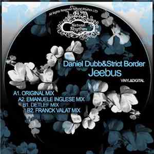 Daniel Dubb & Strict Border - Jeebus album