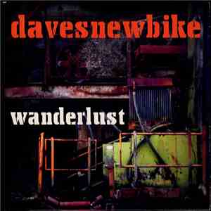 Davesnewbike - Wanderlust album