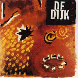 De Dijk - Nooit Genoeg album