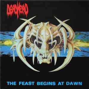 Dead Head - The Feast Begins At Dawn album