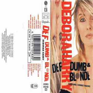 Deborah Harry - Def, Dumb & Blonde album