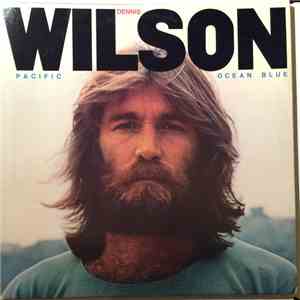 Dennis Wilson  - Pacific Ocean Blue album