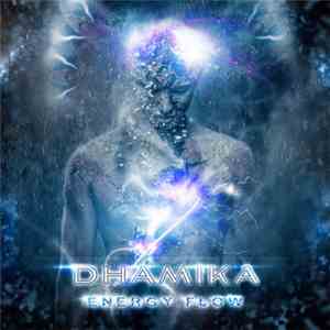 Dhamika - Energy Flow album