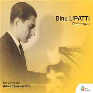 Dinu Lipatti - Compozitor album